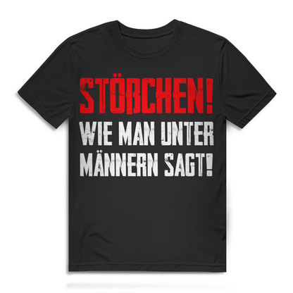 Stößchen Wie man unter Männern sagt Herren T-Shirt Prost Bio Baumwolle