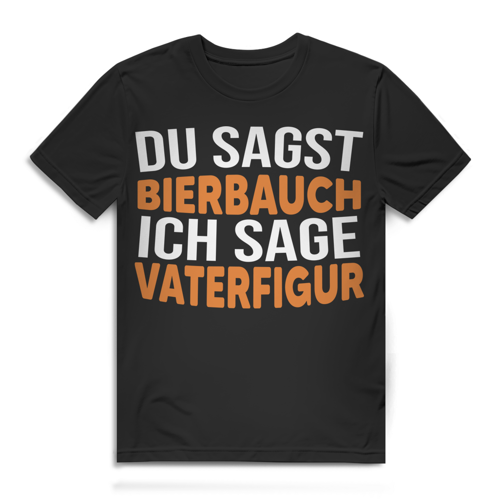 Du Sagst Bierbauch Ich Sage Vaterfigur Herren T-Shirt Papa Black