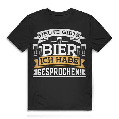 Heute Gibts Bier Ich Habe Gesprochen Herren T-Shirt Biertrinker