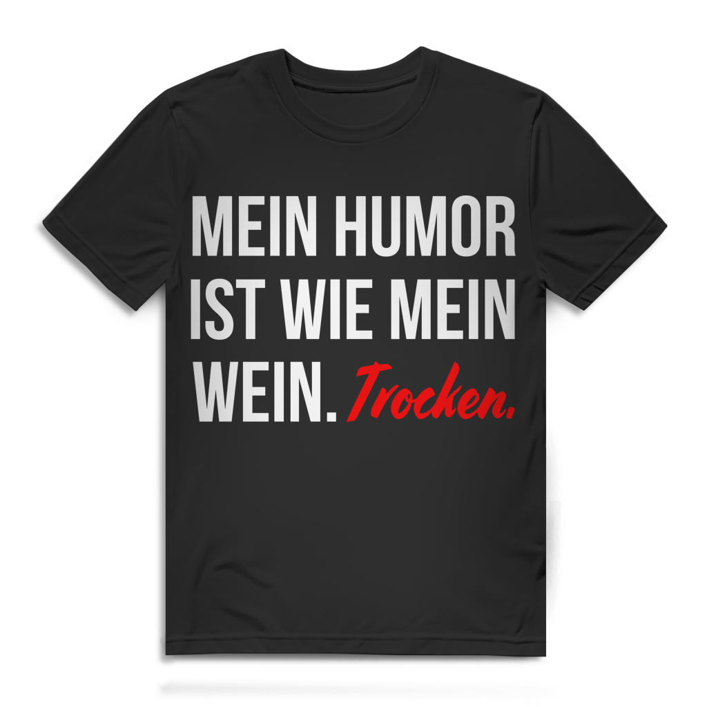 Mein Humor Ist Wie Mein Wein Trocken Herren T-Shirt Weinkenner Black