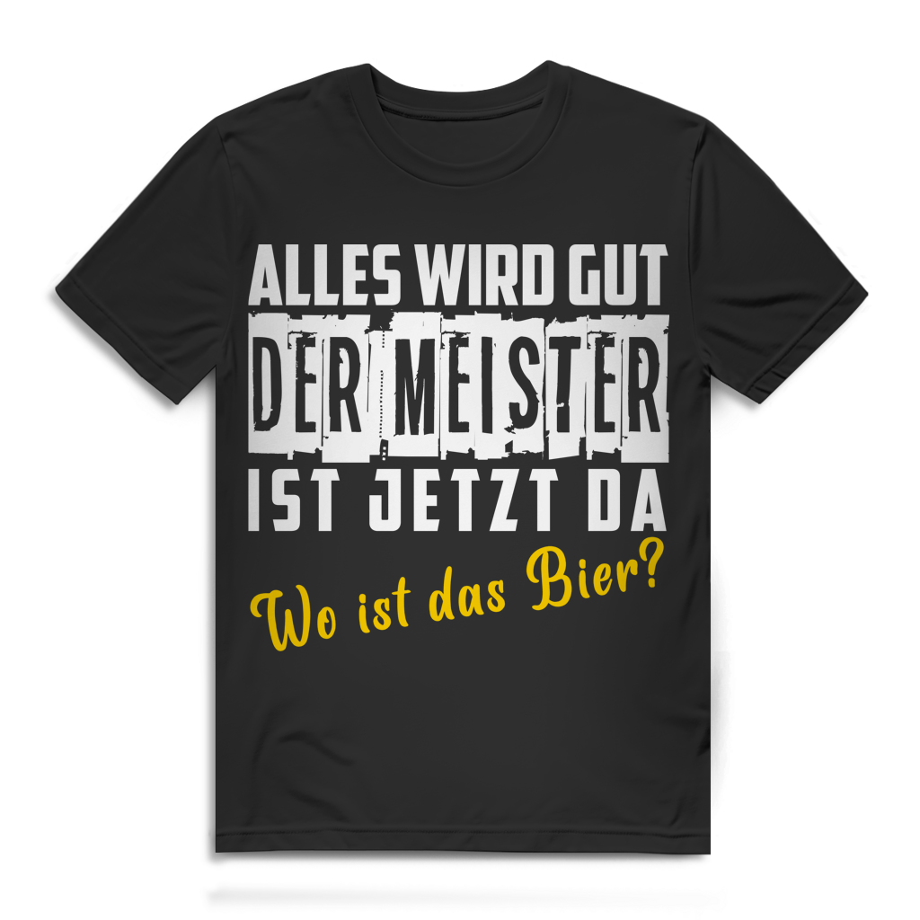 Der Meister Ist Da Wo Ist Das Bier Herren T-Shirt