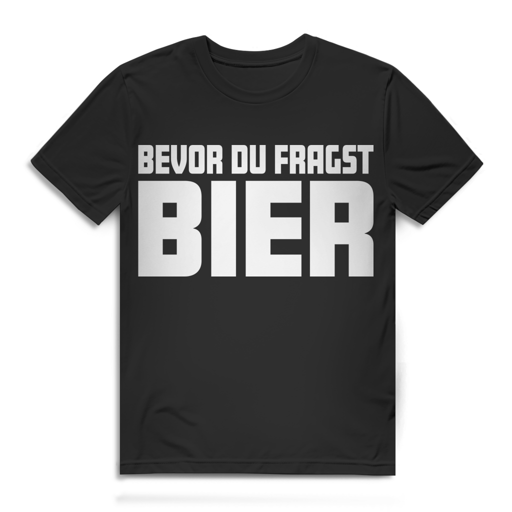 Bevor Du Fragst Bier Herren T-Shirt