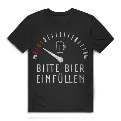 Bitte Bier Einfüllen Herren T-Shirt Biertrinker Tankanzeige