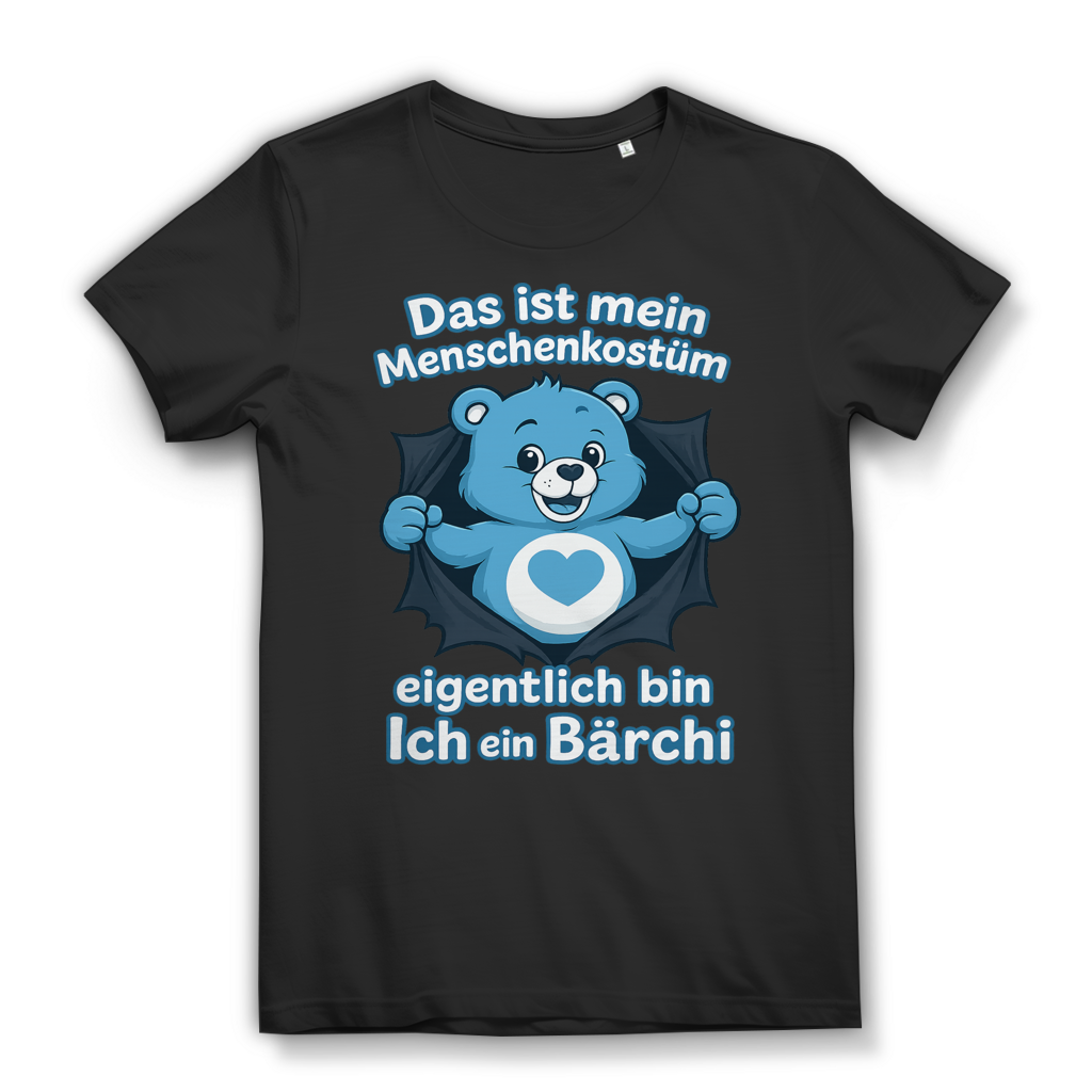 Das ist mein Menschenkostüm eigentlich bin ich ein Bärchi Damen T-Shirt Black