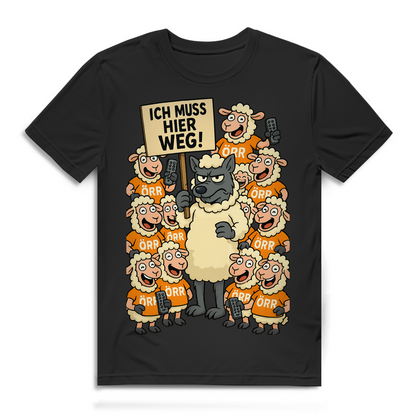 Ich muss hier weg! Herren T-Shirt Wolf Schaf Medienkritik Satire