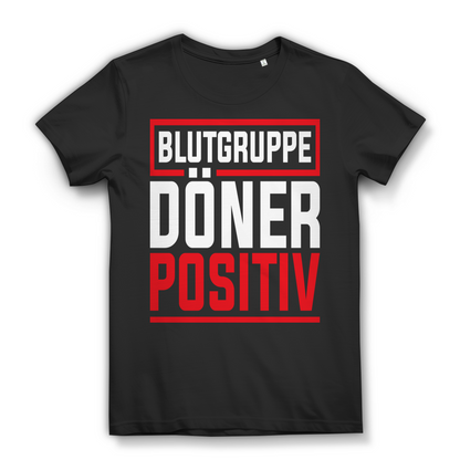 Blutgruppe Döner Positiv Damen T-Shirt Streetfood Imbiss Kebab