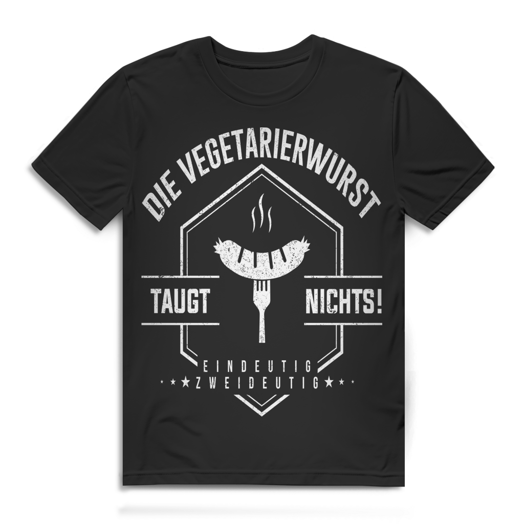 Die Vegetarierwurst taugt nichts Herren T-Shirt Grillparty Bio Baumwolle
