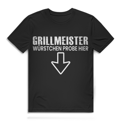Grillmeister Würstchen Probe hier Herren T-Shirt Zweideutig Grill Grillen