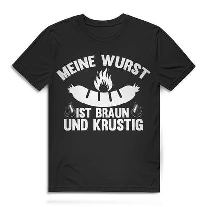Meine Wurst ist braun und krustig Herren T-Shirt