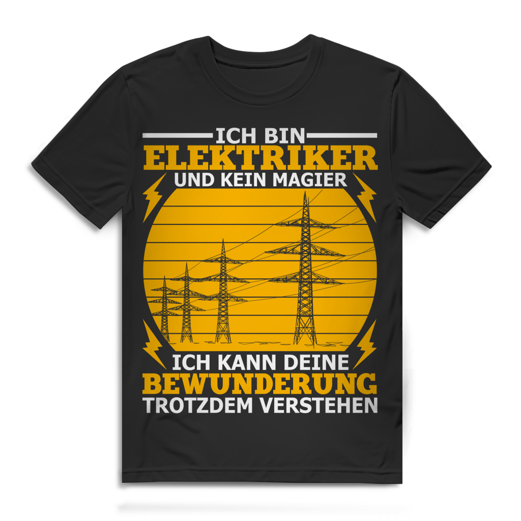 Bin Elektriker kein Magier ich kann Bewunderung verstehen Herren T-Shirt