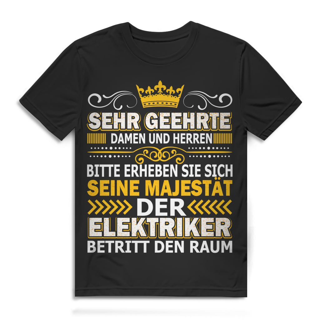 Sehr geehrte Damen Herren Elektriker betritt den Raum Herren T-Shirt Black