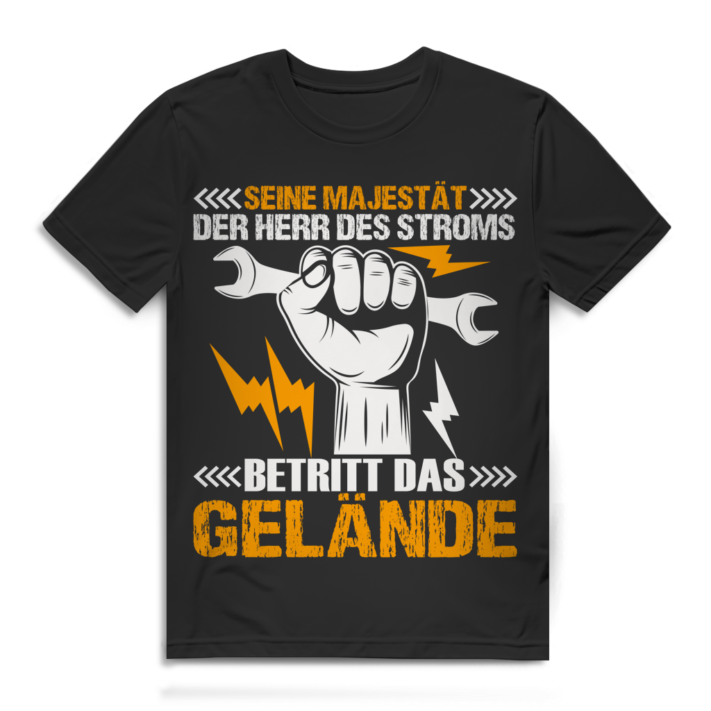 Seine Majestät der Herr des Stroms betreitt das Gelände Herren T-Shirt Black
