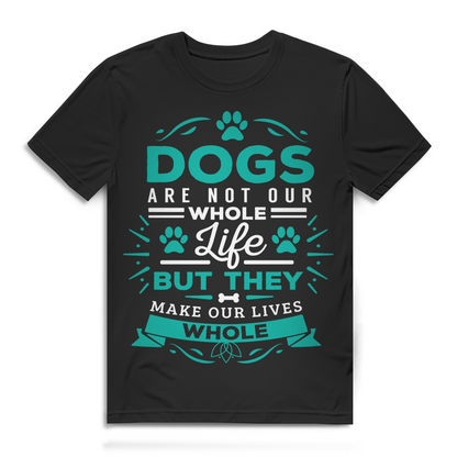 Dogs are not our whole life but they make our lives whole Herren T-Shirt