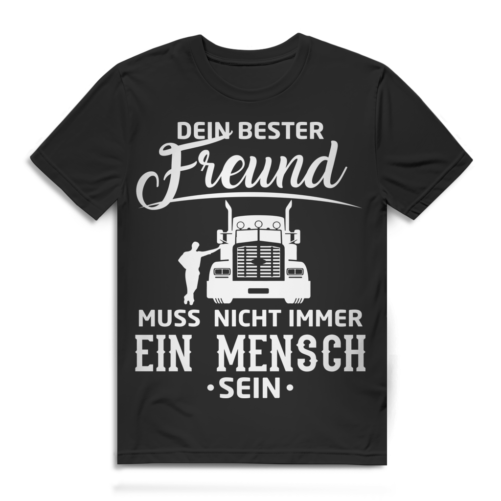 Dein bester Freund muss nicht immer ein Mensch sein Herren T-Shirt