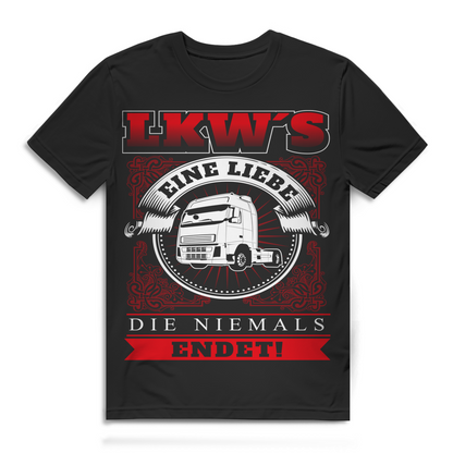 LKWs eine Liebe die niemals endet Herren T-Shirt