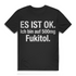 Es ist ok. Ich bin auf 500mg Fukitol. Herren T-Shirt Black