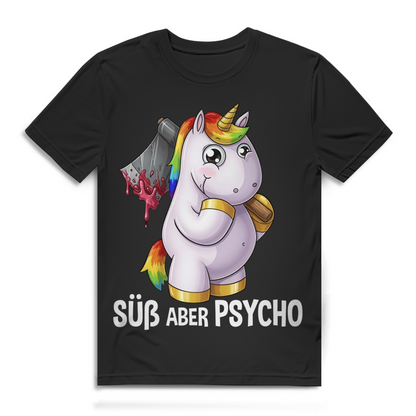Süß aber Psycho Herren T-Shirt Einhorn Axt Motiv Funshirt Black