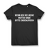 Wenn ich wie meine Mutter ende bitte einschläfern Damen T-Shirt Black