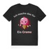 Ich mache das für Eis Creme Herren T-Shirt Black