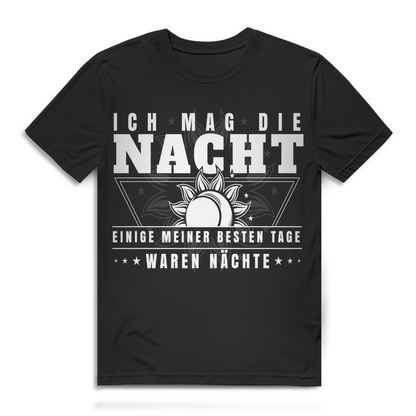 Ich mag die Nacht beste Tage waren Nächte Herren T-Shirt Black