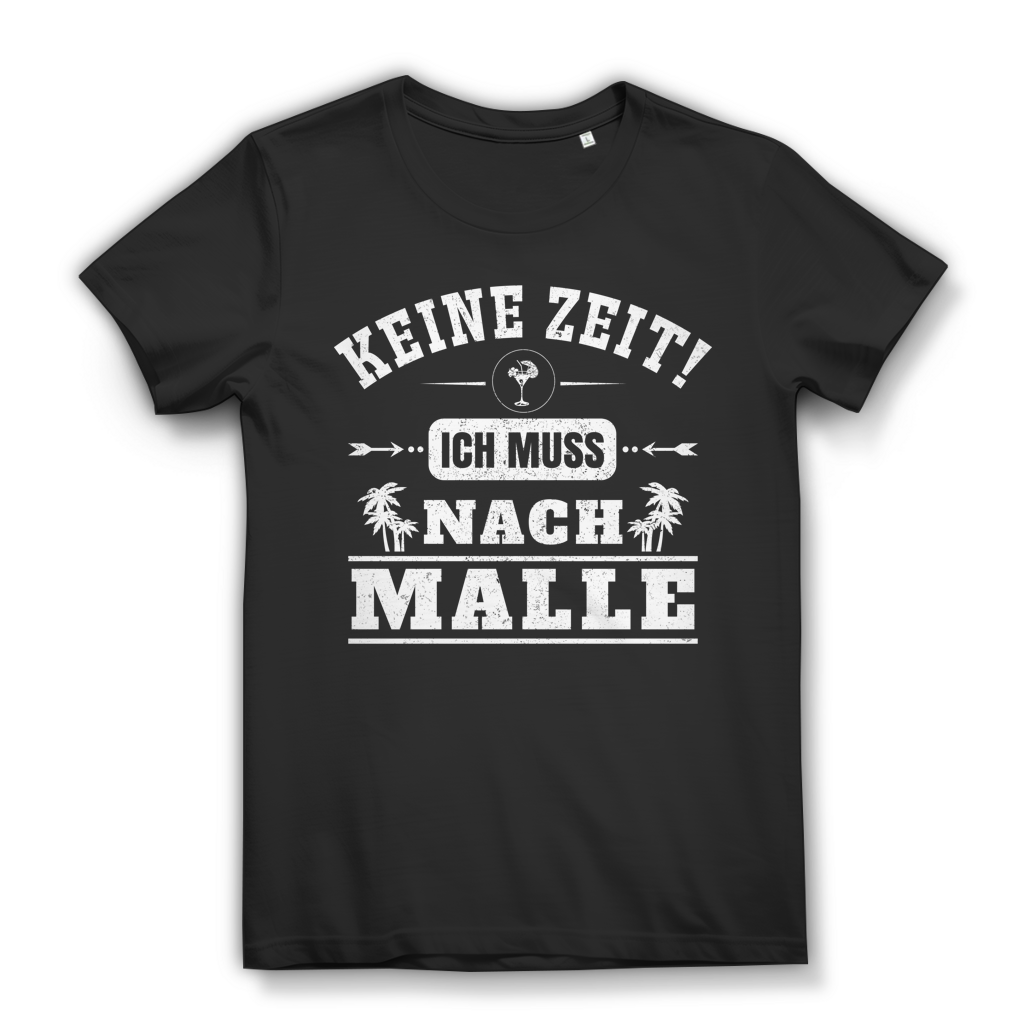 Keine Zeit ich muss nach Malle Damen T-Shirt Black