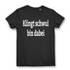 Klingt schwul bin dabei Damen T-Shirt Funshirt Black