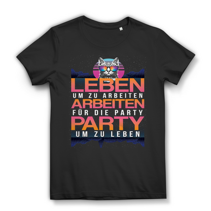 Leben um zu arbeiten für die Party Damen T-Shirt Black