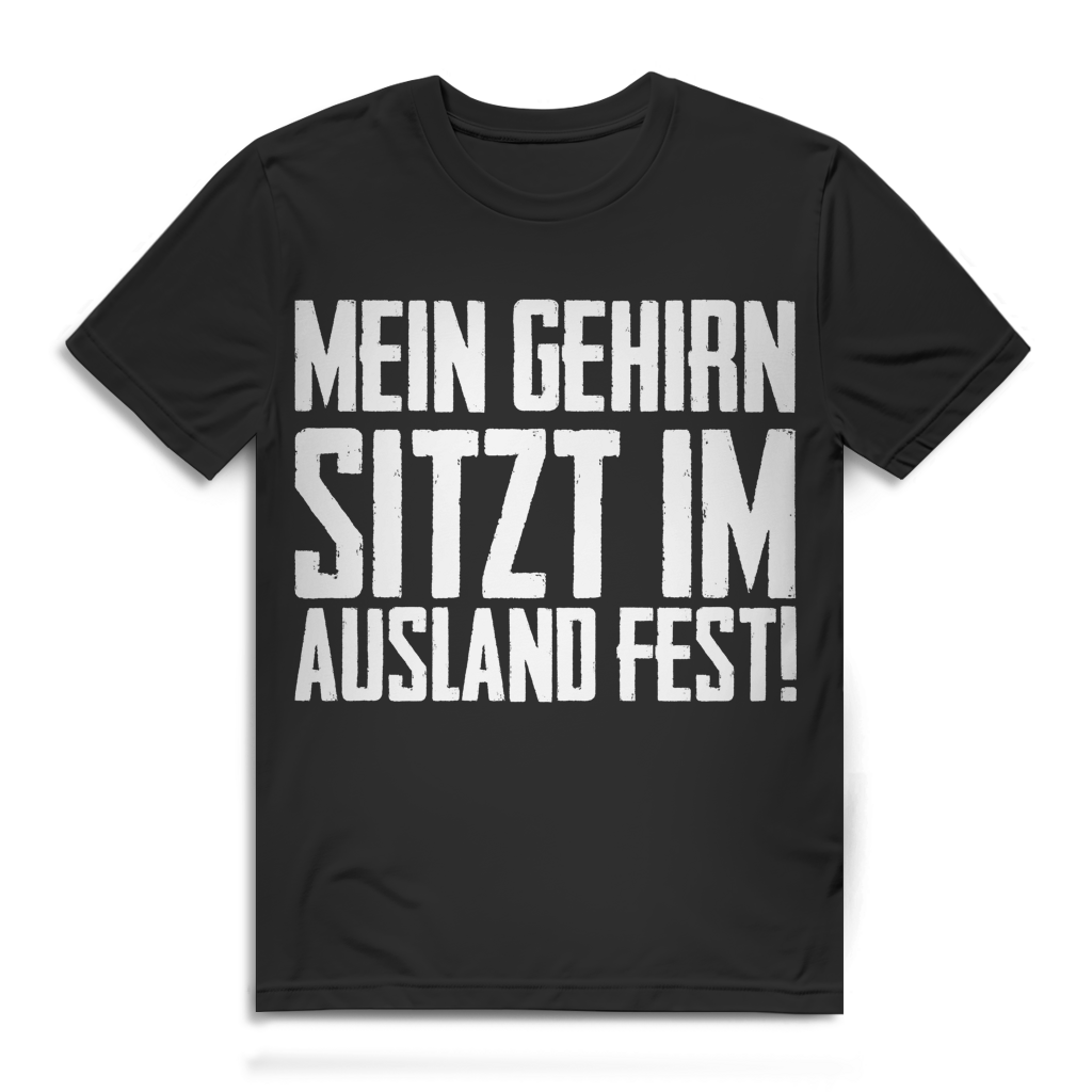 Mein Gehirn sitzt im Ausland fest Herren T-Shirt Funshirt Black