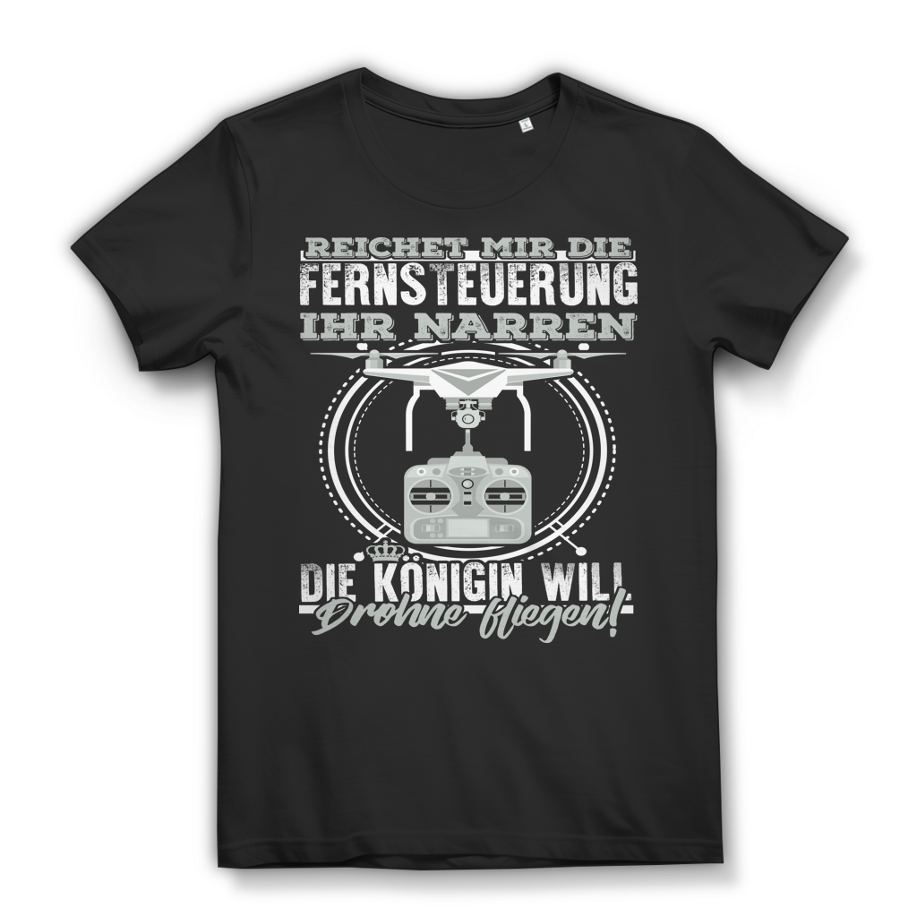 Reichet mir die Fernsteuerung Königin will Drohne fliegen Damen T-Shirt Black