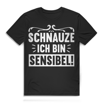 Schnauze ich bin sensibel Herren T-Shirt Black
