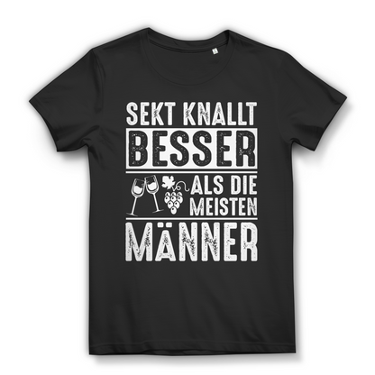 Sekt knallt besser als die meisten Männer Damen T-Shirt Black