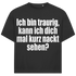 Jack and Jones bin traurig kann ich dich kurz nackt sehen Herren T-Shirt Black