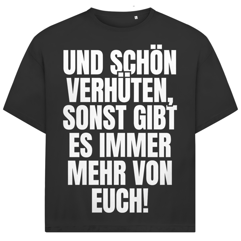 Jack &amp; Jones T-Shirt Schön Verhüten Sonst Mehr Von Euch Spruch Oversized