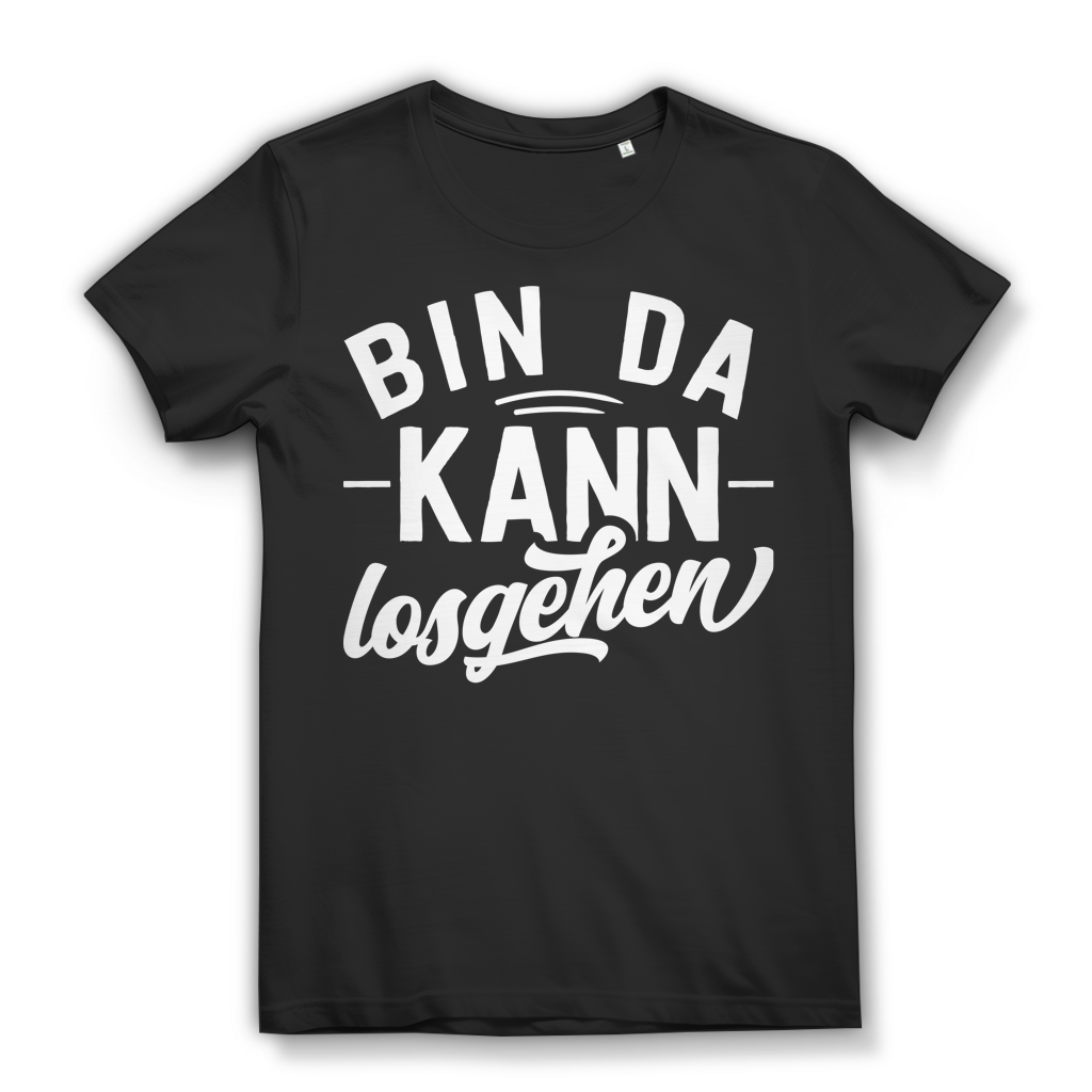 Bin da kann losgehen - Damen Premium Bio T-Shirt Black