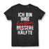 Ich bin ihre bessere besoffene Hälfte - Damen Premium Bio T-Shirt Schwarz Black