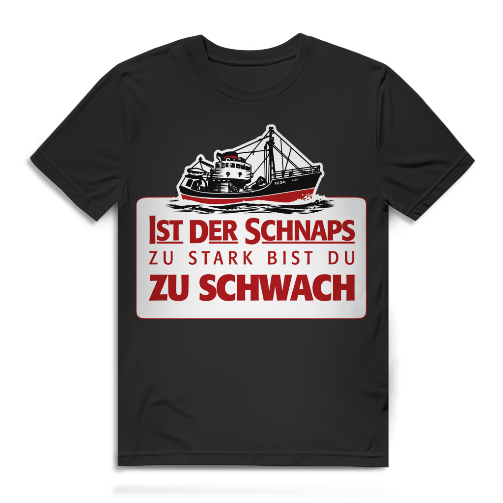Ist der Schnaps zu stark bist du zu schwach - Herren Premium Bio T-Shirt Black