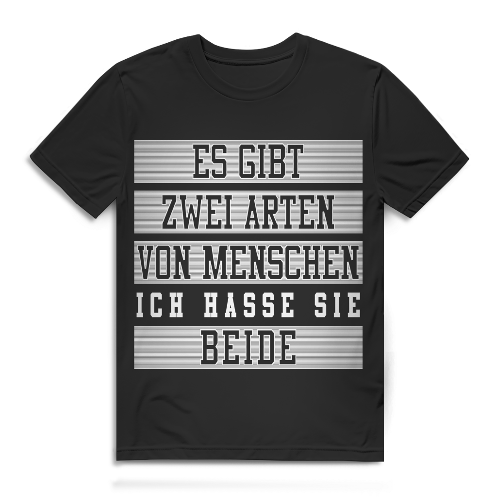 Es gibt zwei Arten von Menschen ich hasse sie beide - Herren Premium Bio T-Shirt Black