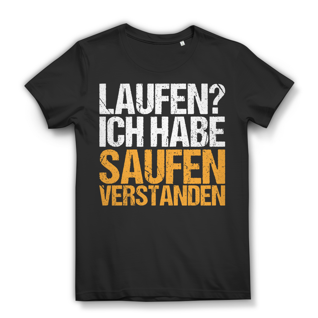Laufen? Ich habe saufen verstanden - Damen Premium Bio T-Shirt Black