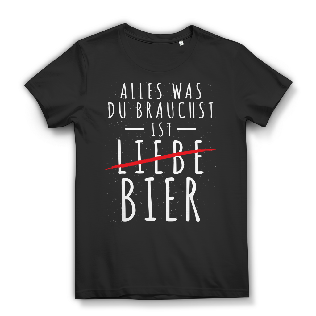 Alles was du brauchst ist Bier - Damen Premium Bio T-Shirt Black