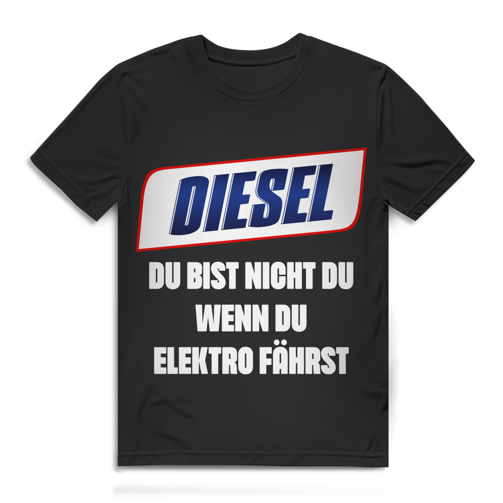 Diesel du bist nicht du wenn du Elektro fährst - Herren Premium Bio T-Shirt Black