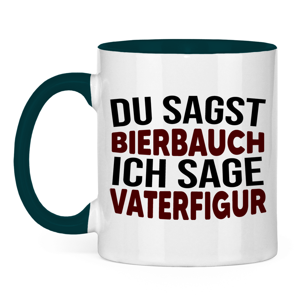 Du sagst Bierbauch ich sage Vaterfigur - Tasse zweifarbig Petrol