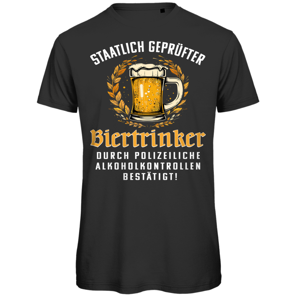 Staatlich geprüfter Biertrinker durch Polizeiliche Alkoholkontrollen - Herren Premium Bio T-Shirt Black