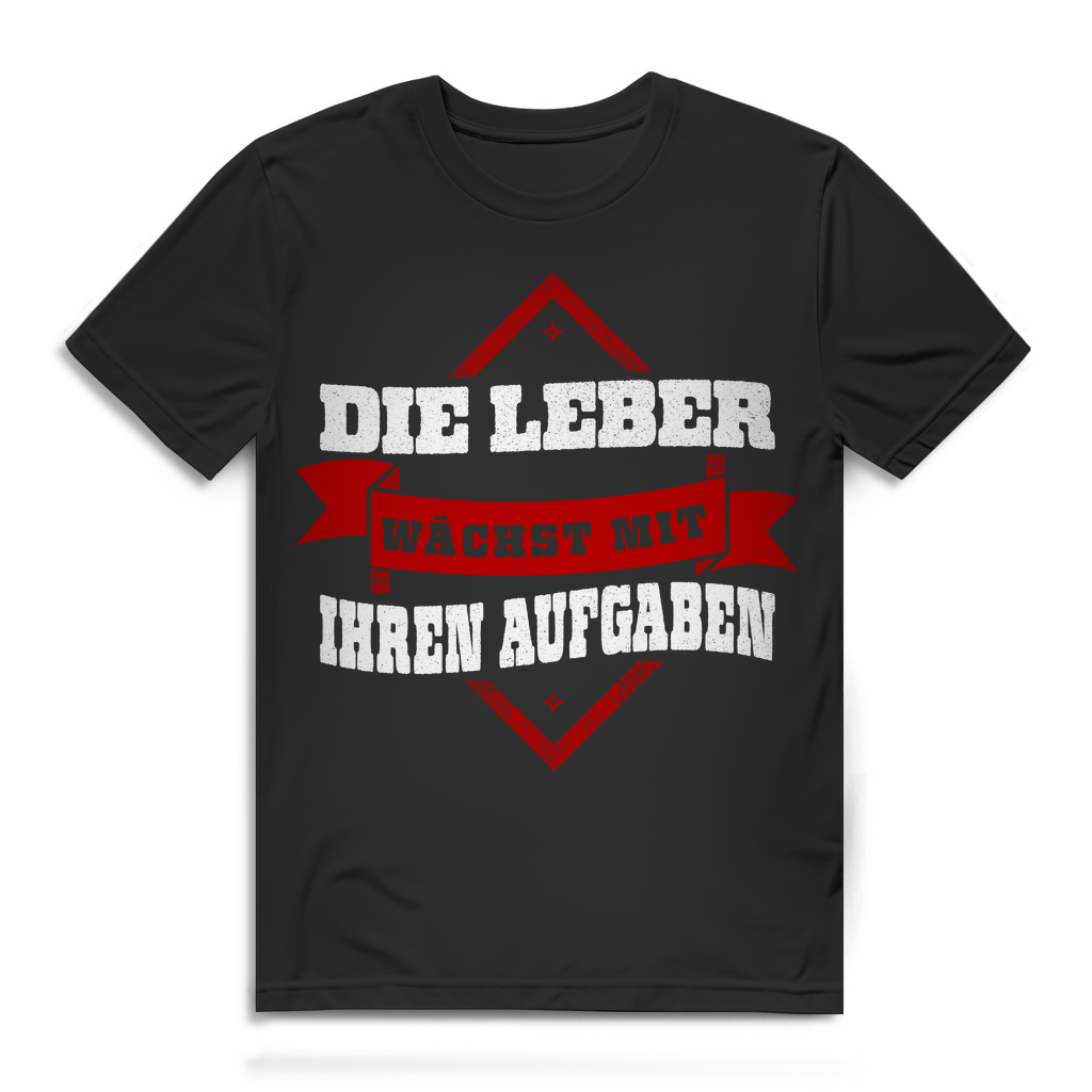 Saufshirt Herren mit Spruch – Leber wächst mit Aufgaben T-Shirt Alkohol Black