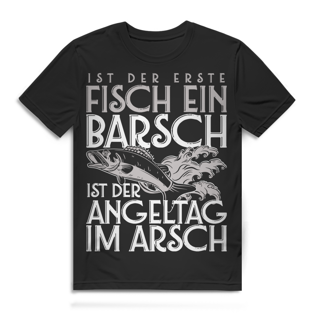 Herren T-Shirt Erster Fisch ein Barsch Angeltag im Arsch Angler Black
