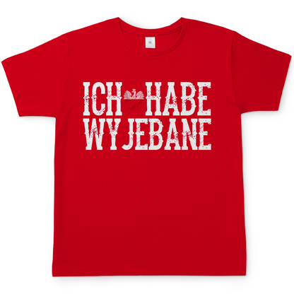 Ich habe Wyjebane - Herren T-Shirt