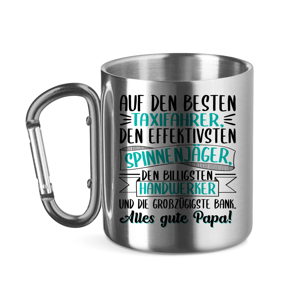 Auf den besten. Alles gute Papa! - Edelstahltasse mit Karabinergriff Silver 11 oz.