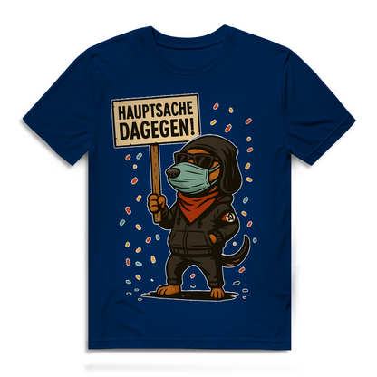 Hauptsache Dagegen Protest Dackel Hunde - Herren Premium Bio T-Shirt
