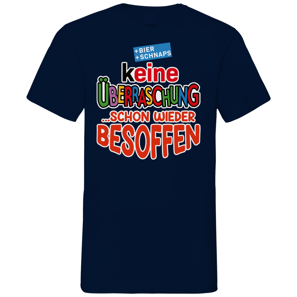 Keine Überraschung - schon wieder besoffen - Herren V-Neck Shirt Navy