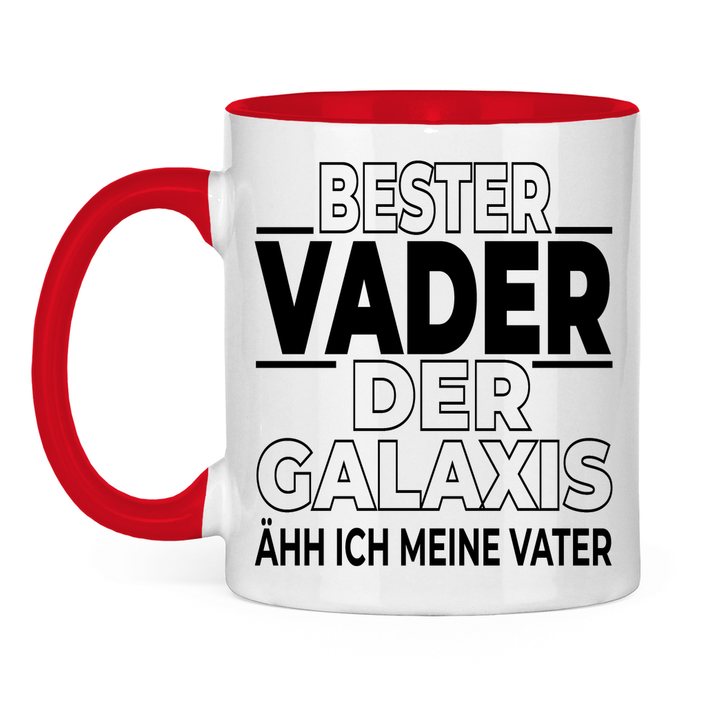 Bester Vader der Galaxis ähh ich meine Vater - Tasse zweifarbig