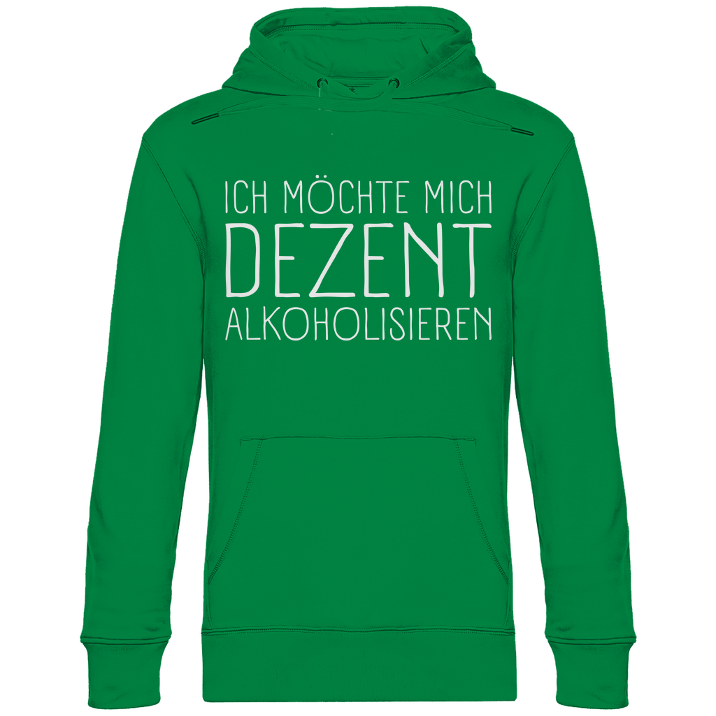 Ich möchte mich dezent alkoholisieren - Unisex Hoodie